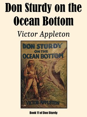 cover image of Don Sturdy on the Ocean Bottom